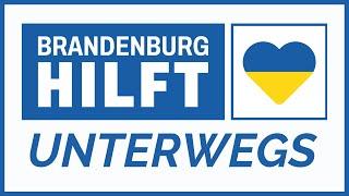 Brandenburg hilft – Unterwegs in Brandenburg