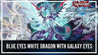 Blue-Eyes White Dragon with Galaxy-Eyes Photon Dragon Combination!? [Yu-Gi-Oh! Duel Links]