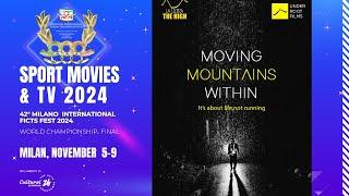 MOVING MOUNTAINS WITHIN | SPORT MOVIE & TV 2024