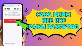 Cara Mengunci File PDF dengan Password di HP Android