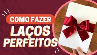 TÉCNICA INFALÍVEL PARA FAZER LAÇOS DE FITA DE CETIM PERFEITOS (100% garantido)