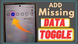 Add Missing Data Toggle to Notification Panel | Samsung Devices | 2024