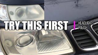 Car Headlights Polish | How to do it Fast and Easy