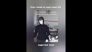 video memes de gracy draw #17