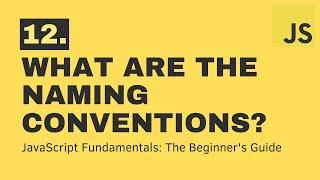 12  What are naming conventions? | JavaScript | DCT Academy | Bangalore