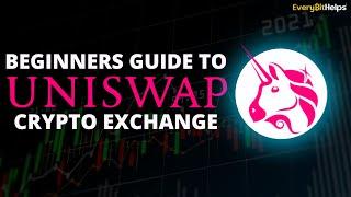 Uniswap v3 Review & Tutorial: Beginner's Guide on How to use Uniswap DEX