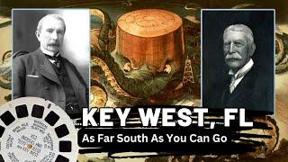 The Tragic History of Key West, Florida and the Dry Tortugas