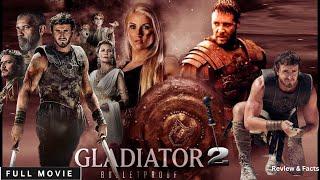 Gladiator 2 Full Movie (2024) | Epic Roman Action Thriller | Full Movie In English | Review & Facts