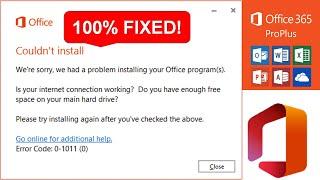 How To Fix Microsoft Office 365 Error Code 0 1011, 30088 1015, 30183 1011, or 0 1005 When Installing