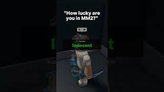 POV: Luck in MM2 #roblox #fyp #mm2roblox #mm2