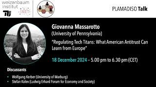 “Regulating Tech Titans: What American Antitrust Can Learn from Europe”, Giovanna Massarotto