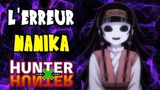 Le PROBLÈME derrière le Personnage de NANIKA ! - Hunter X Hunter