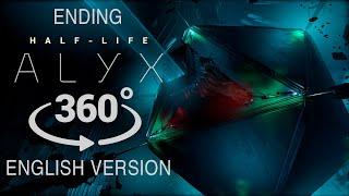  Half Life ALYX ending 360 VR extra credits 