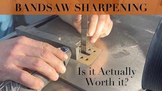 Bandsaw Blade Sharpening - How it works and is it worth it?