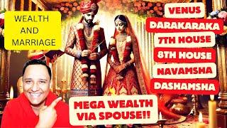 10 MASSIVE WEALTH Signs using Darakara and Venus (Rich Spouse/Wealth after marriage) #wealth