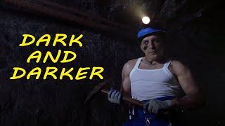 Dark and Darker (Стрим от 08.06.24)