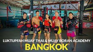 Luktupfah Muay Thai and Muay Boran Academy