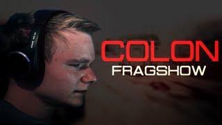 coloN FragShow (Best Moments)