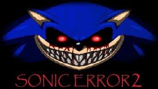 Sonic Error 2 - Full Gameplay - No Commentary