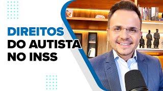 Autismo - Benefício no INSS - Em que situações é possível receber?