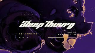 Sleep Theory - "Afterglow" (Full Album Stream)