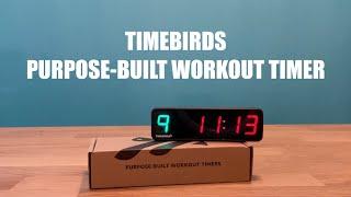 Timebirds Purpose-Built Workout Timer