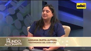 Un Mundo Alucinante: Adriana Buffa