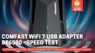 Speed Test -Comfast Adaptador Wifi 7 Usb 3.0 Adapter BE6500 6G/5G/2G