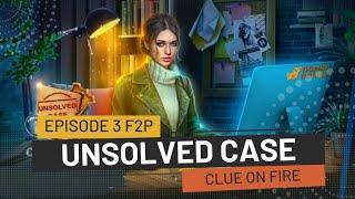 Unsolved Case Episode 3 f2p : Clue On Fire Walkthrough (Domini Games)