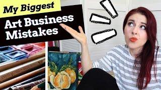 My Biggest Art Business Mistakes