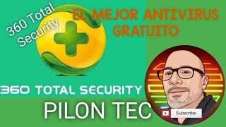 360 TOTAL SECURITY PARA WINDOWS.. EL MEJOR ANTIVIRUS GRATUITO  DESCARGA E INSTALACIÓN 