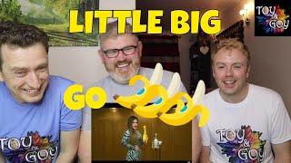 LITTLE BIG - GO BANANAS - Reaction