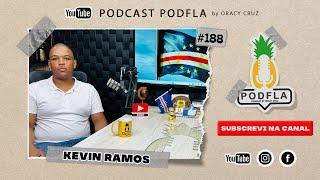 KEVIN RAMOS - PODFLA #188