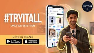 #TryItAll On Smytten | Grab Minis From 1000+ Trending Brands