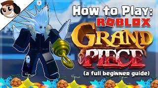 [GPO] Roblox Grand Piece Online (FULL BEGINNER GUIDE [EASY])