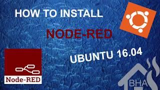 How to install Node RED on Ubuntu 16.04