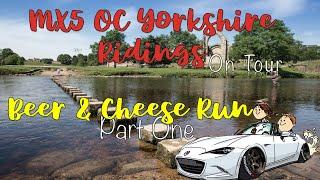 MX5 OC - Yorkshire Ridings - Beer & Cheese Run '24 - Part One - Bolton Abbey to Kettlewell