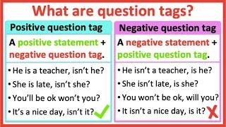 What are question tags?  | Positive question tags & negative question tags | Learn with examples