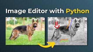 Tkinter Image Editing Tool tutorial - Python GUI Project for beginners [Tkinter, Pillow]