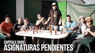 Malviviendo 3x09 - Asignaturas Pendientes