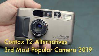 Contax T2 Altenatives - 3rd most popular film camera of 2019