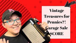 Garage Sale GOLD! Vintage Finds & Surprising Scores