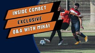 Inside CGMBet : Exclusive Q&A with Mihai