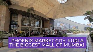 Phoenix Market City Kurla l The biggest shopping mall of Mumbai l tour