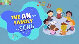 The AN Family | Word Family Songs | Learning Songs for Kids | Preschool & Kindergarten