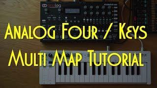 Analog Four / Keys Multi Map Tutorial - 5 ways you can use keyboard splits with multimap mode