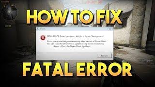 Fatal Error Failed to Connect with Local Steam Client Process CSGO Fix 2021