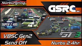 GSRC.inc Gen2 V8SC Send Off - Nurbs 2.4hr | V8SC | GT3