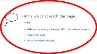 How To Fix Hmm We Can't Reach This Page Microsoft Edge Error