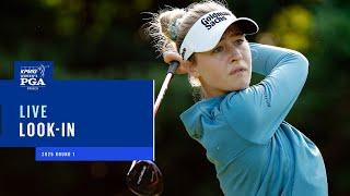 Live Look-In | Round 1 | 2025 KPMG Women's PGA Championship